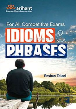 For all Competitive Exams Idioms and Phrases